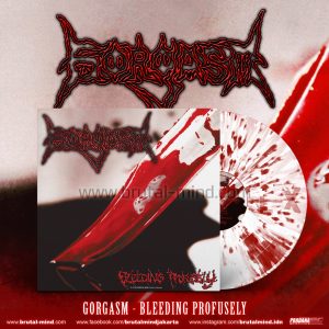 VINYL – GORGASM – BLEEDING PROFUSELY