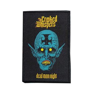 PATCH - THE CROOKED WHISPERS (US) - Dead Moon Night