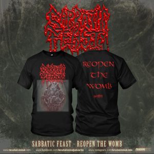 T-SHIRT – SABBATIC FEAST – REOPEN THE WOMB