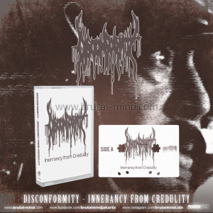 Tape – DISCONFORMITY – Inerrancy From Credulity - Full Printed Tape