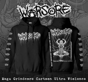 HOODIE – WARSORE – MEGA GRINDCORE CARTOON ULTRA VIOLENCE