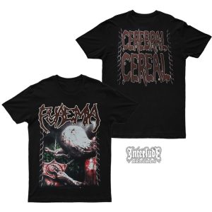 T-SHIRT – PYAEMIA – CEREBRAL CEREAL (BRUTAL MIND)