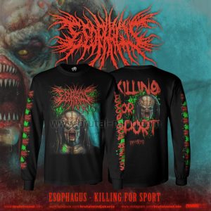 LONG SLEEVE – ESOPHAGUS – KILLING FOR SPORT
